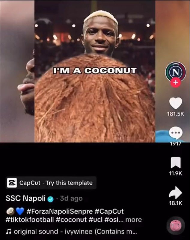 A second video, reportedly from the club's account, compared Osimhen to a 'coconut'
