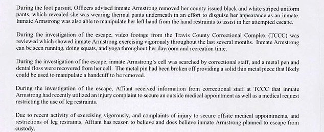Armstrong was also wearing thermal pants under her county-issued black and white striped uniform pants — which she took off during the pursuit to disguise her identity as an inmate, the affidavit indicated