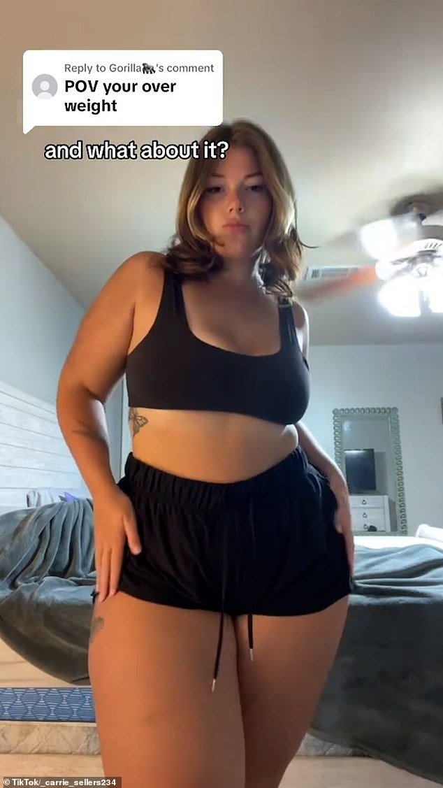 Carrie Sellers, who goes by @_carrie.sellers234 on TikTok, has created a series of videos in response to the hate comments she has received about her weight