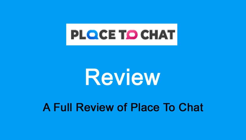 Placetochat Review