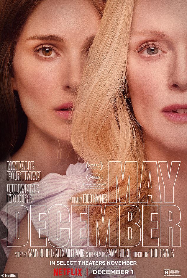 May December starring Natalie Portman and Julianne Moore – which also received critical acclaim – was released on November 17 before streaming on Netflix on December 1.