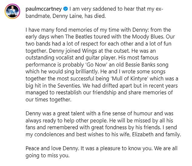 “Denny was a great talent with a good sense of humor and was always ready to help other people,” Paul wrote