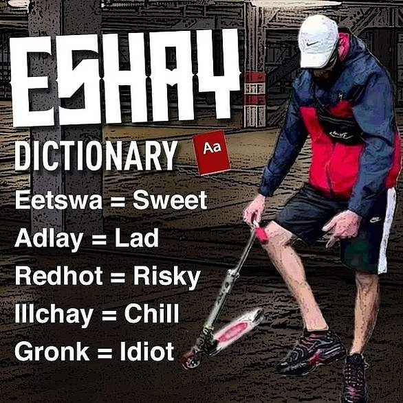 Some eshais confuse words and put 'ay' at the end in a form of pig Latin.  'Eetswa' means 'sweet' and 'chill' becomes 'illchay'