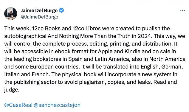 The lawyer and entrepreneur said in a tweet: 'This week, 12co Books and 12co Libros were founded to publish the autobiographical 'And Nothing But The Truth' in 2024.