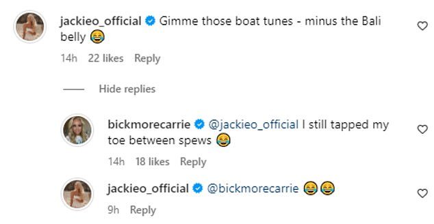 Carrie released a new photo from their girls' trip on Wednesday, showing the 43-year-old dancing up a storm with a drink in hand.  Jackie O weighed in on the photo and said: 'Give me those boat tunes - minus the Bali belly'