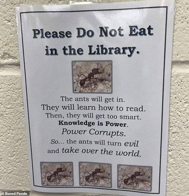 Yes!  Meanwhile, a university library decided to ask people not to eat while in the building in the most creative way possible