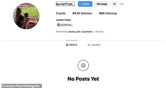 Lauren has deleted all posts from her Instagram page in recent days after noticing she was the target of abuse
