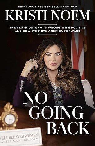 As former President Donald Trump ponders who should be his vice president, Noem has written a new book, No Going Back: The Truth on What's Wrong with Politics and How We Move America Forward, which will be released May 7.